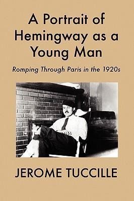 Produktbild: A Portrait of Hemingway as a Young Man