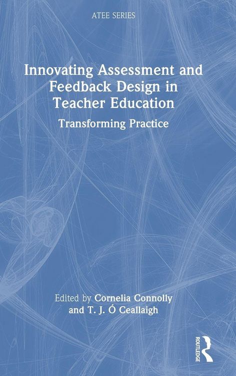 Produktbild: Innovating Assessment and Feedback Design in Teacher Education