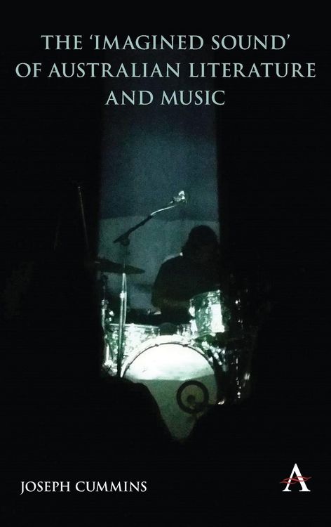 Produktbild: The 'Imagined Sound' of Australian Literature and Music