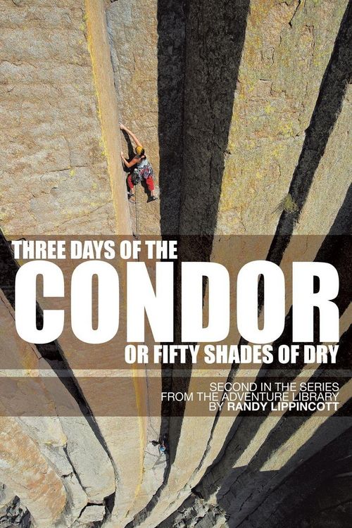 Produktbild: Three Days of the Condor or Fifty Shades of Dry