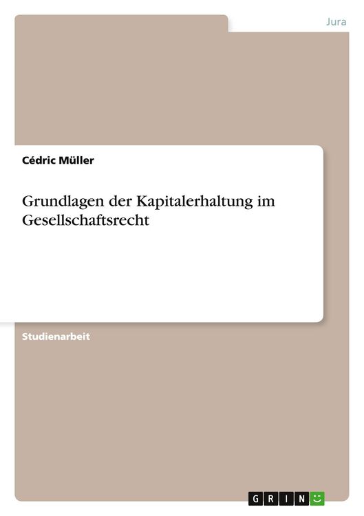 Produktbild: Grundlagen der Kapitalerhaltung im Gesellschaftsrecht