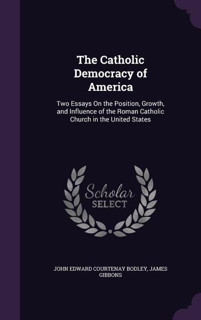 Produktbild: The Catholic Democracy of America