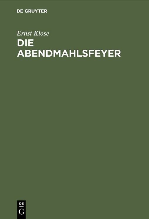 Produktbild: Die Abendmahlsfeyer