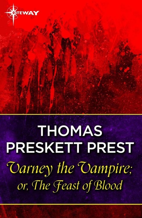 Produktbild: Varney the Vampire; or, The Feast of Blood