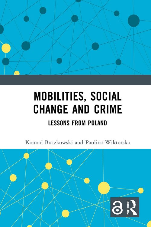 Produktbild: Mobilities, Social Change and Crime