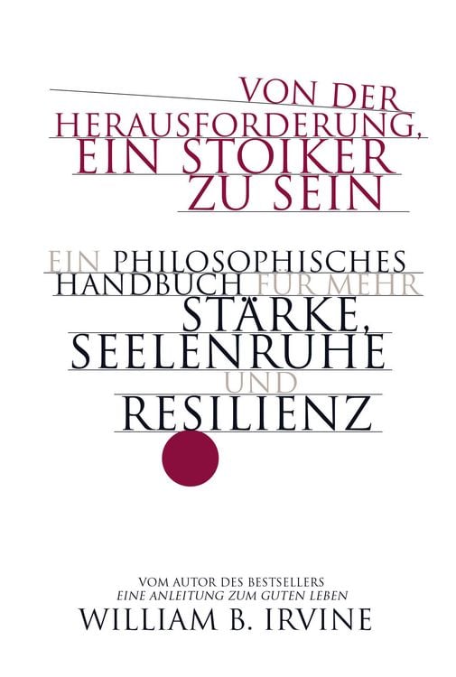 Produktbild: Von der Herausforderung, ein Stoiker zu sein