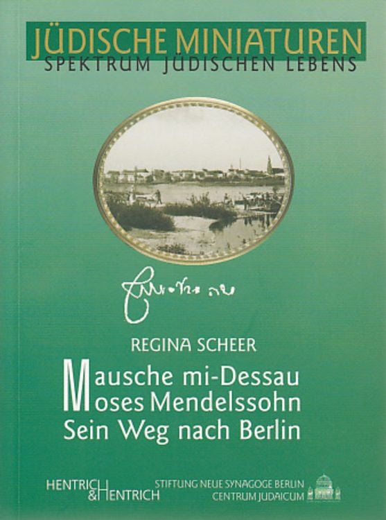 Produktbild: Mausche mi-Dessau. Moses Mendelssohn