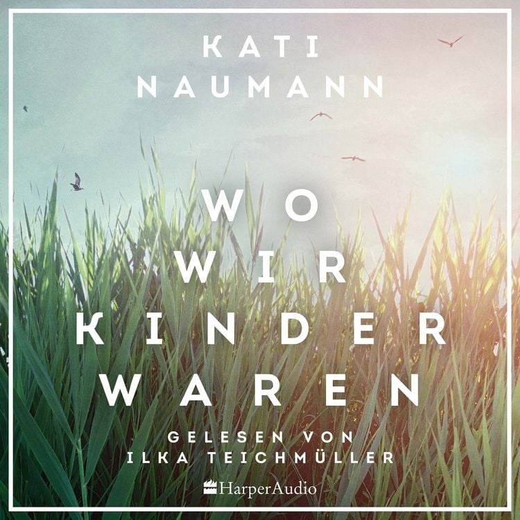 Produktbild: Wo wir Kinder waren (ungek&uuml;rzt)
