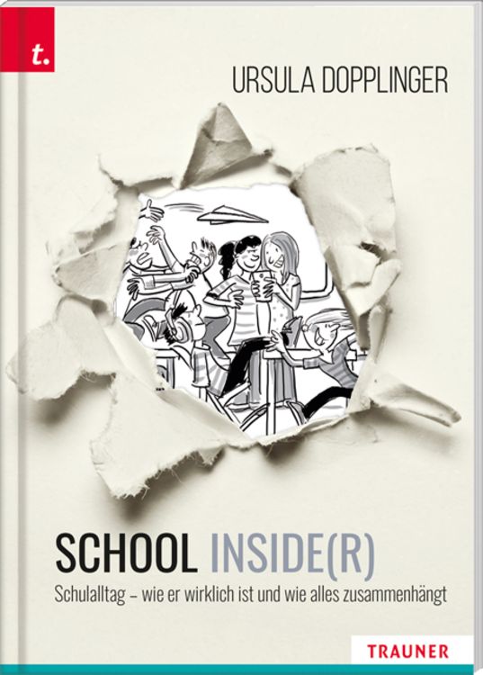 Produktbild: SCHOOL INSIDE(R). Schulalltag &ndash; wie er wirklich ist und wie alles zusammenh&auml;ngt
