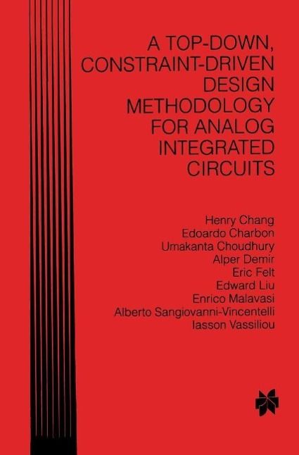 Produktbild: A Top-Down, Constraint-Driven Design Methodology for Analog Integrated Circuits
