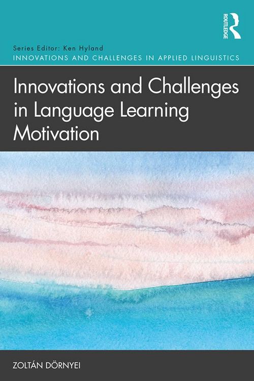 Produktbild: Innovations and Challenges in Language Learning Motivation