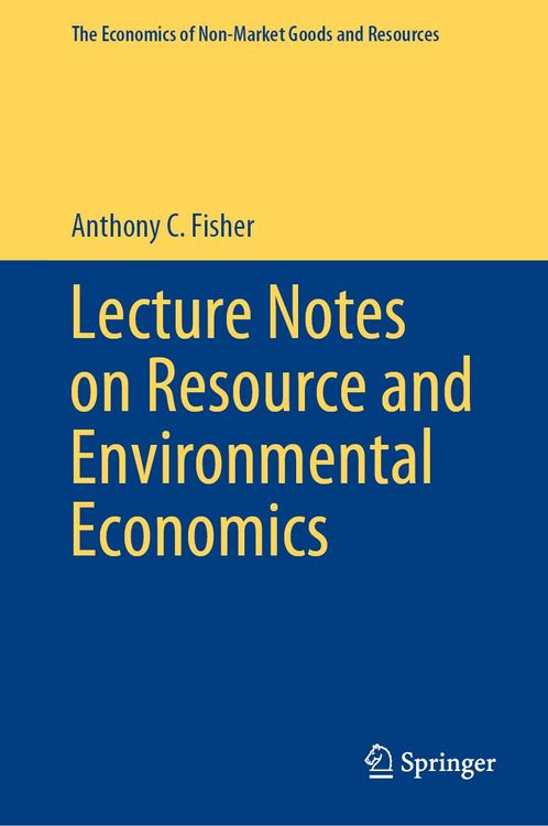 Produktbild: Lecture Notes on Resource and Environmental Economics