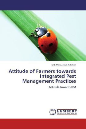 Produktbild: Rahman, M: Attitude of Farmers towards Integrated Pest Manag