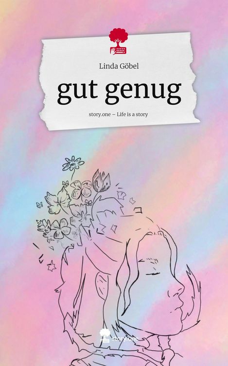 Produktbild: Gut genug. Life is a Story - story.one