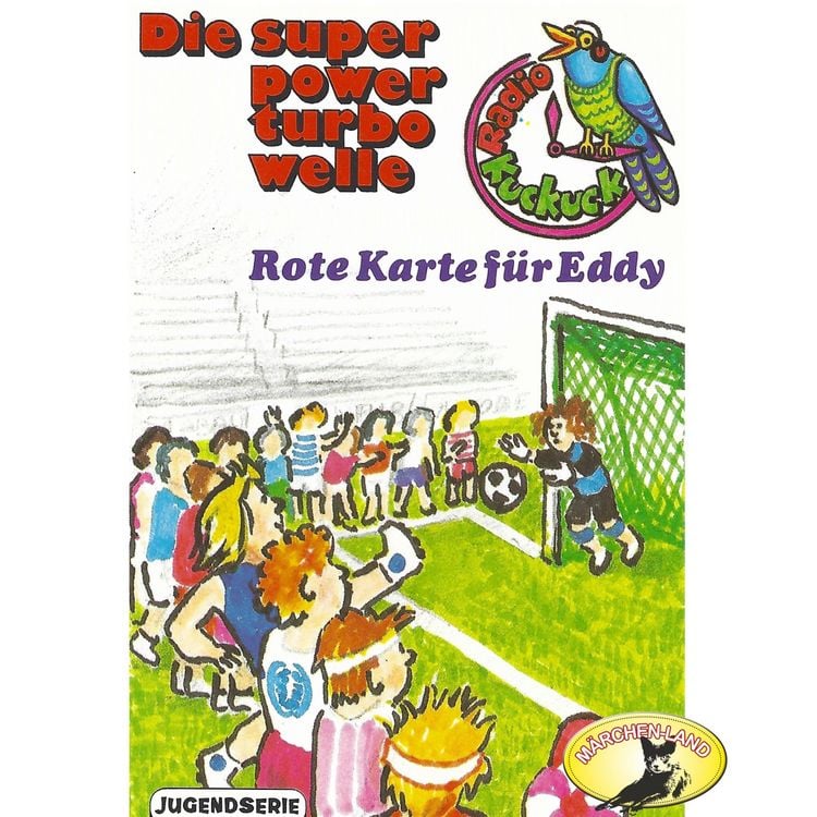 Produktbild: Radio Kuckuck, Rote Karte f&uuml;r Eddy