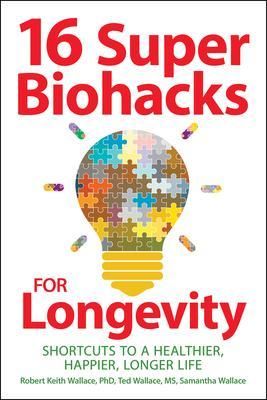Produktbild: 16 Super Biohacks for Longevity