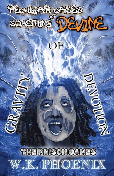 Produktbild: The Prison Games (Peculiar Cases Of Something Devine Book 2, Part 1)