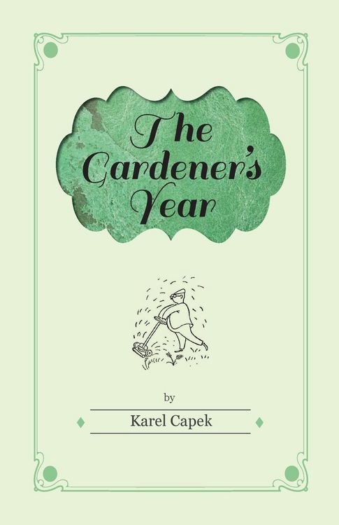 Produktbild: The Gardener's Year - Illustrated by Josef Capek