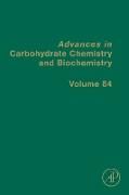 Produktbild: Advances in Carbohydrate Chemistry and Biochemistry: Volume 84