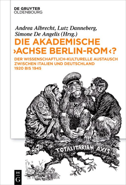 Produktbild: Die akademische "Achse Berlin-Rom"?