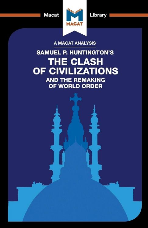 Produktbild: An Analysis of Samuel P. Huntington's The Clash of Civilizations and the Remaking of World Order