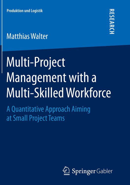 Produktbild: Multi-Project Management with a Multi-Skilled Workforce