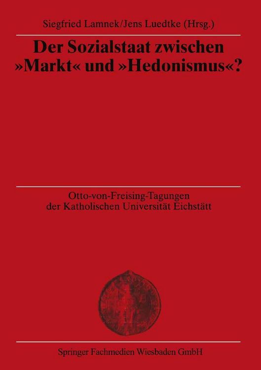 Produktbild: Der Sozialstaat zwischen "Markt" und "Hedonismus"?