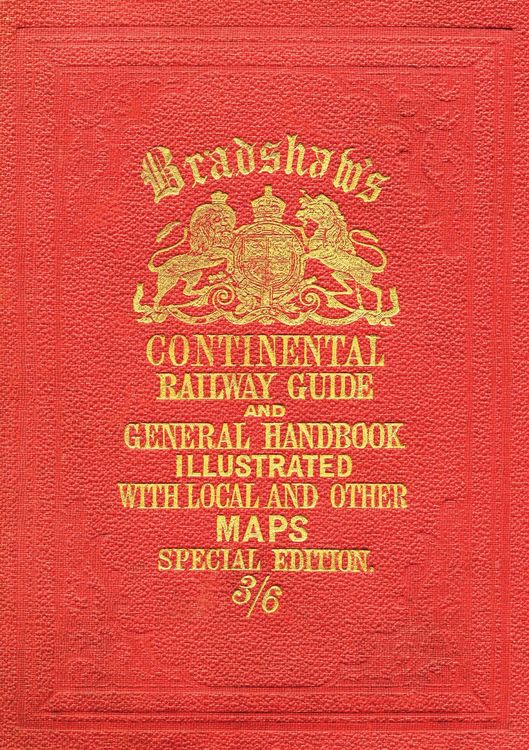 Produktbild: Bradshaw's Continental Railway Guide (full edition)