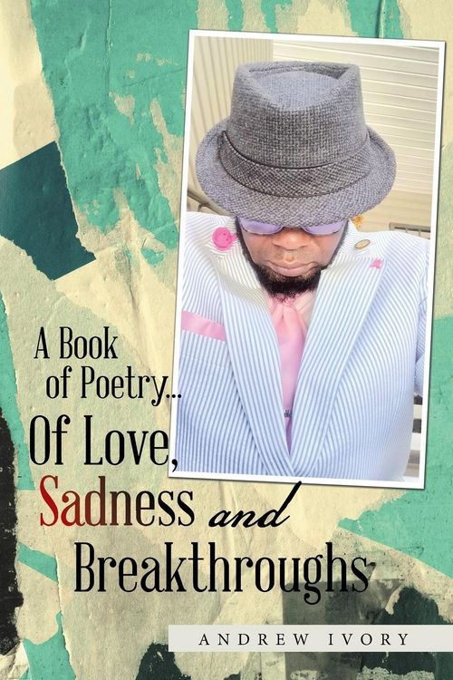 Produktbild: A Book of Poetry... of Love, Sadness and Breakthroughs