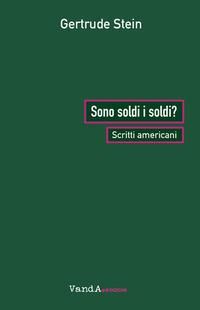 Produktbild: Sono soldi i soldi? Scritti americani