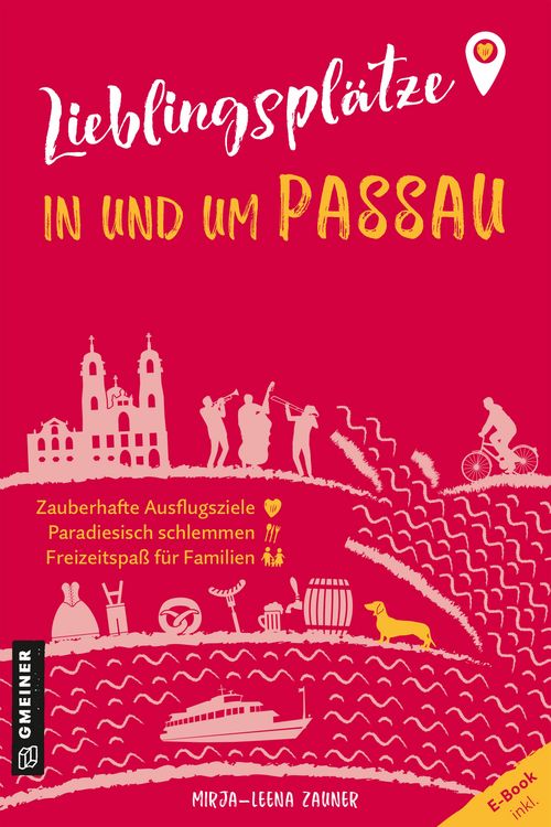 Produktbild: Lieblingspl&auml;tze in und um Passau