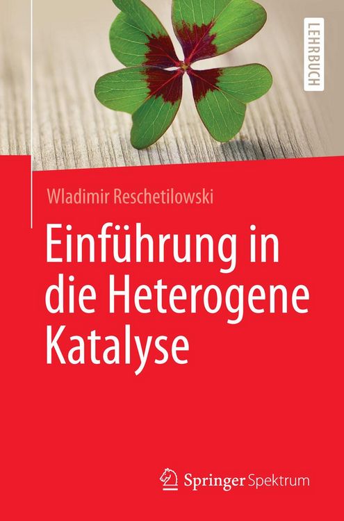 Produktbild: Einf&uuml;hrung in die Heterogene Katalyse