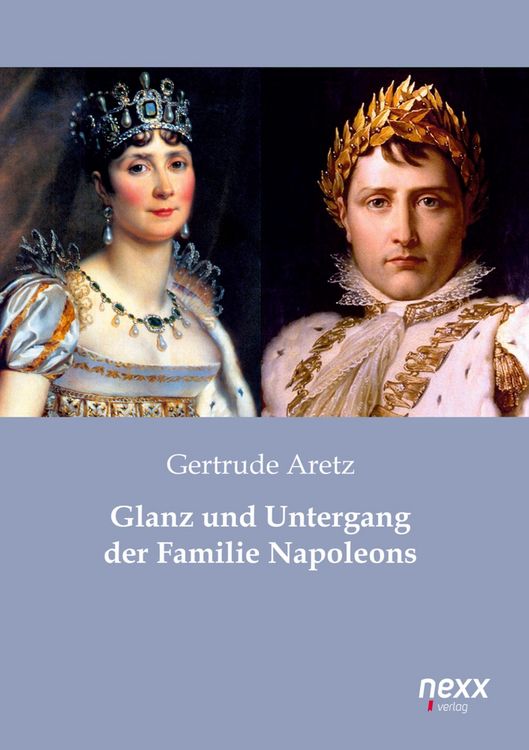 Produktbild: Glanz und Untergang der Familie Napoleons