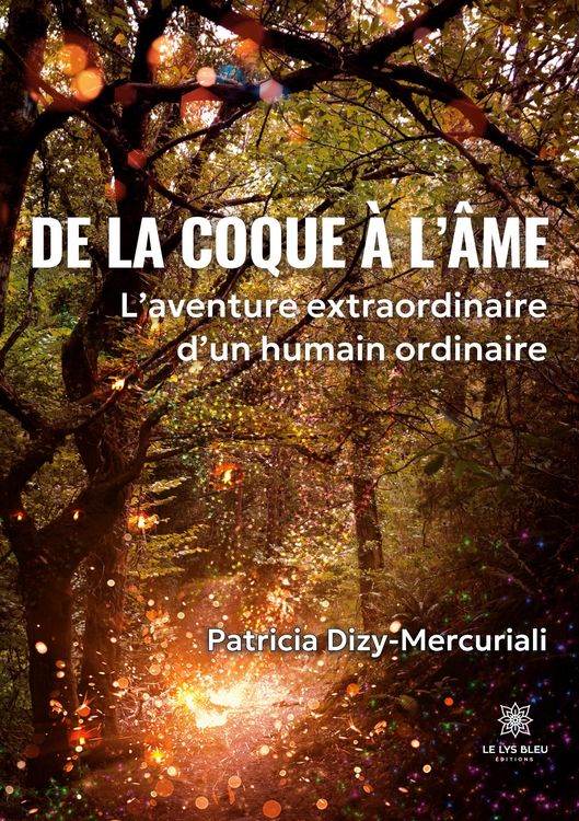 Produktbild: Patricia Dizy-Mercuriali: La coque &agrave; l'&acirc;me