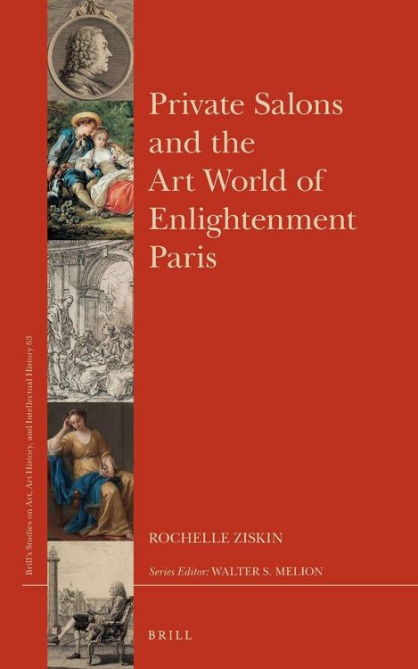 Produktbild: Private Salons and the Art World of Enlightenment Paris