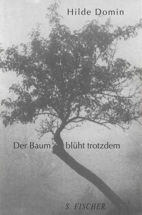 Produktbild: Der Baum bl&uuml;ht trotzdem