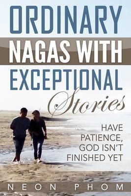 Produktbild: Ordinary Nagas With Exceptional Stories