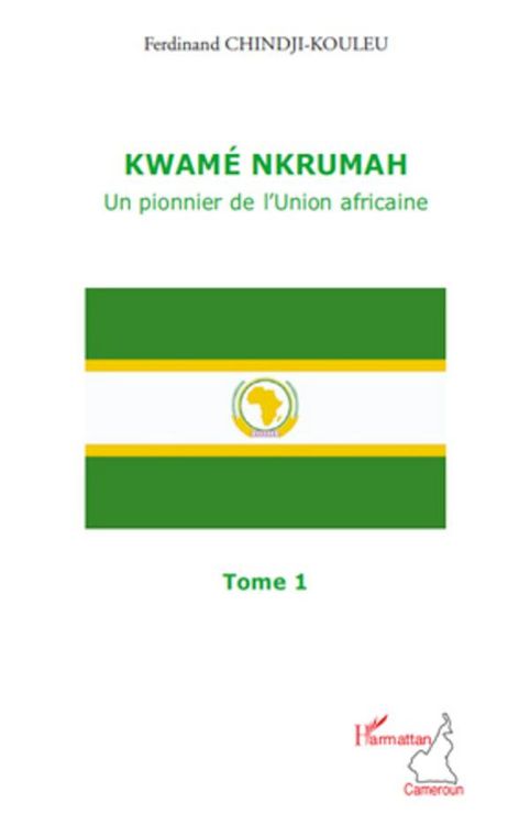 Produktbild: Kwam&eacute; Nkrumah (Tome 1)