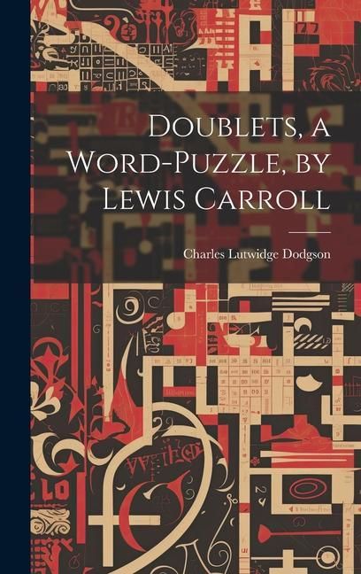 Produktbild: Doublets, a Word-Puzzle, by Lewis Carroll