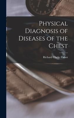 Produktbild: Physical Diagnosis of Diseases of the Chest