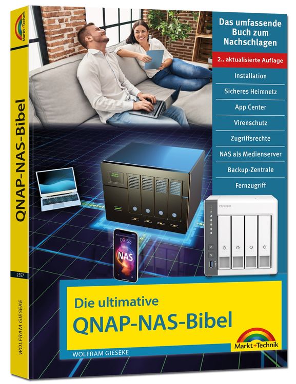 Produktbild: Die ultimative QNAP NAS Bibel - 2. Auflage - Das Praxisbuch - mit vielen Insider Tipps und Tricks - komplett in Farbe