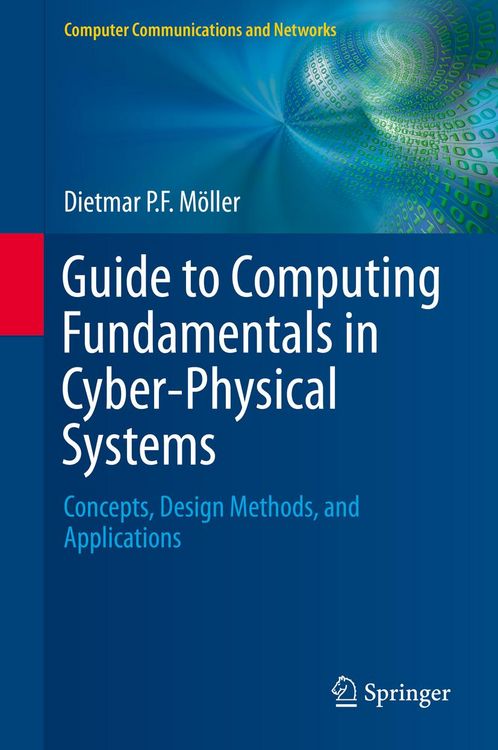 Produktbild: Guide to Computing Fundamentals in Cyber-Physical Systems