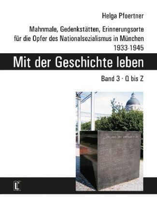 Produktbild: Mit der Geschichte leben. Band 3, Q bis Z
