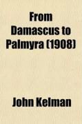 Produktbild: From Damascus to Palmyra