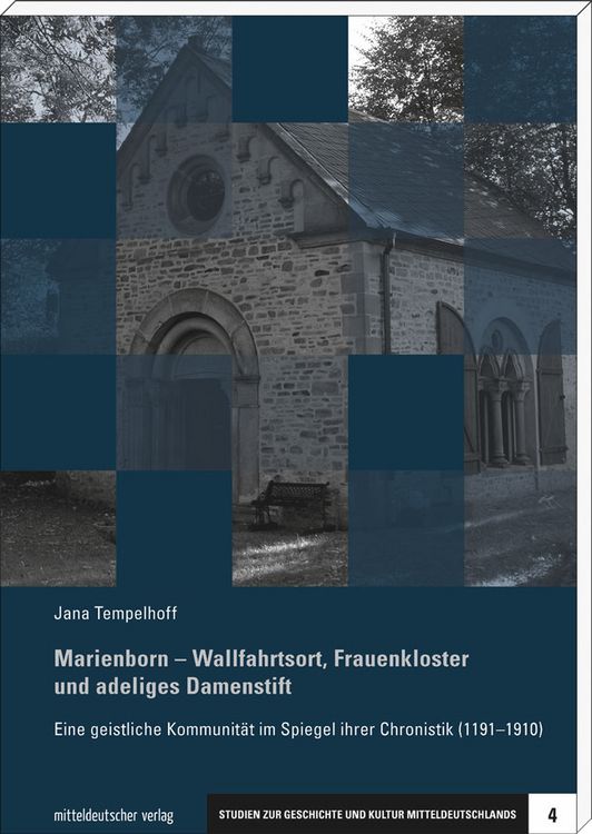 Produktbild: Marienborn &ndash; Wallfahrtsort, Frauenkloster und adeliges Damenstift