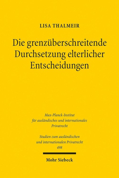 Produktbild: Die grenz&uuml;berschreitende Durchsetzung elterlicher Entscheidungen