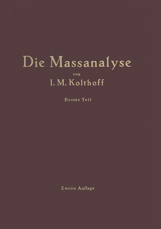 Produktbild: Die Theoretischen Grundlagen der Massanalyse