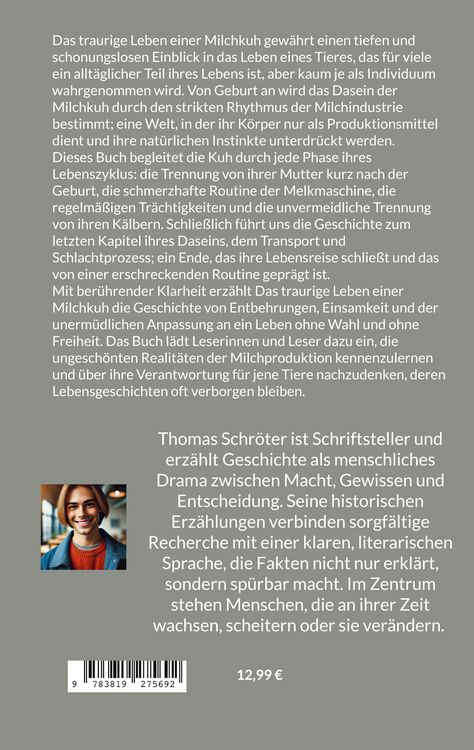 Produktbild: Das traurige Leben einer Milchkuh