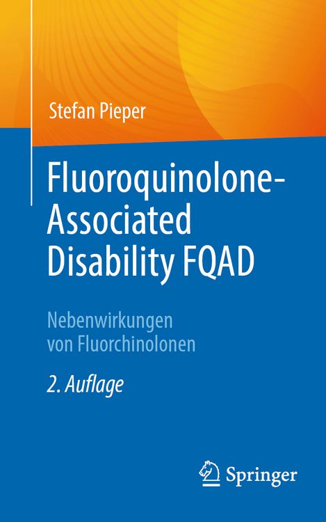 Produktbild: Fluoroquinolone-Associated Disability FQAD