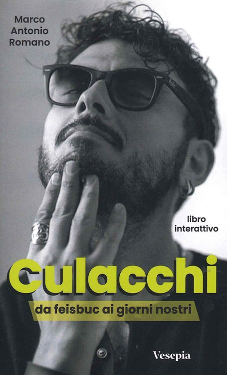 Produktbild: Culacchi da feisbuc ai giorni nostri